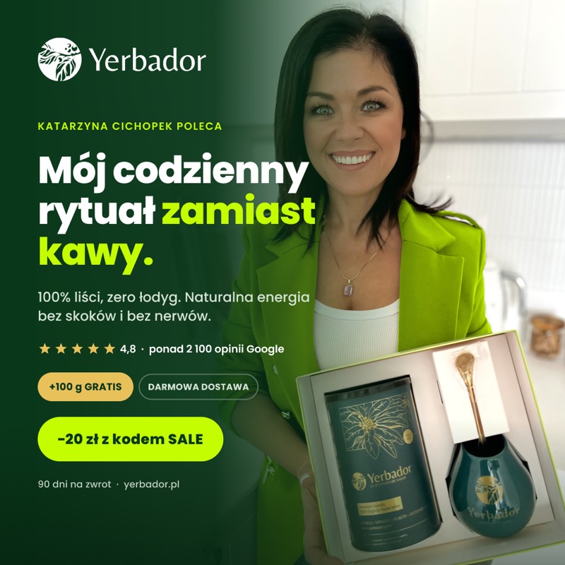 Reklama Yerbador z Katarzyną Cichopek – rytuał zamiast kawy